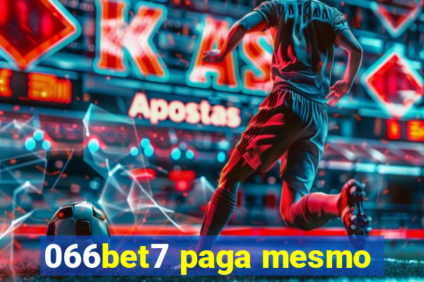 066bet7 paga mesmo